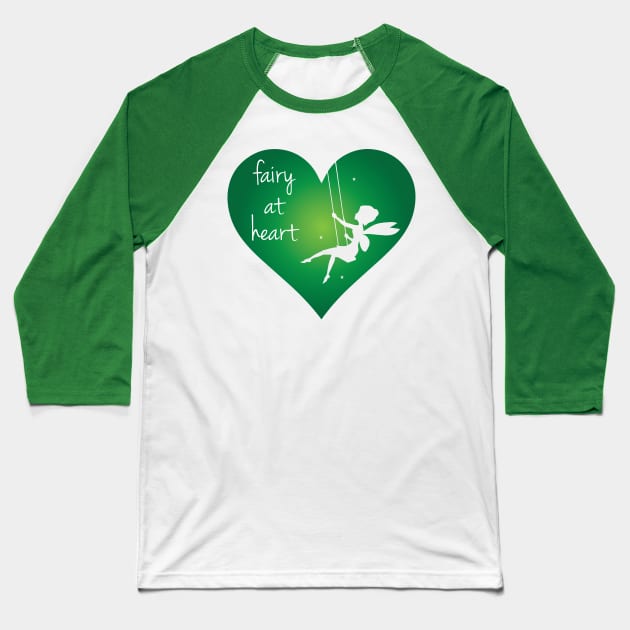 Fairy At Heart Baseball T-Shirt by atheartdesigns